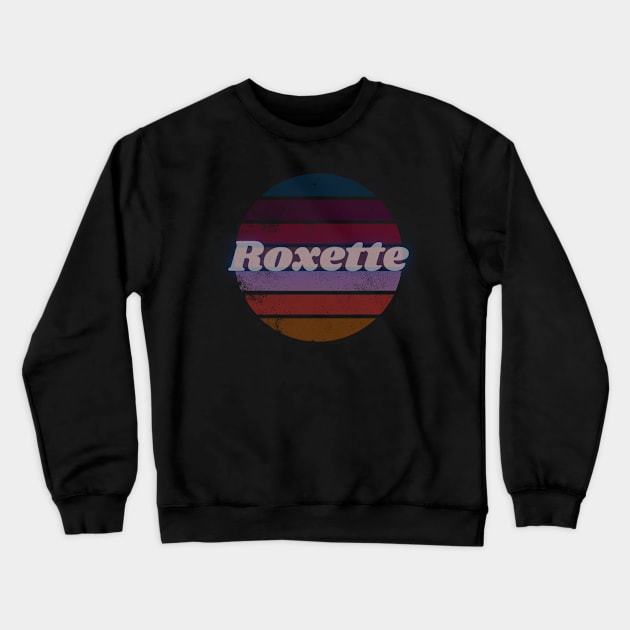 roxette Crewneck Sweatshirt by pemudaakhirjaman